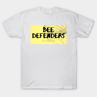 Bee Defenders T-Shirt